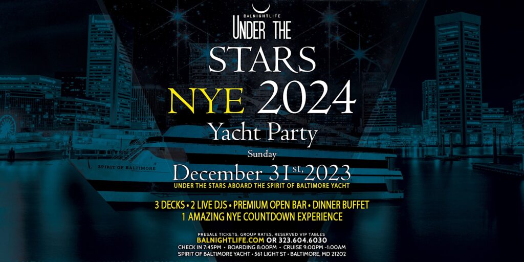 Baltimore Under the Stars New Year's Eve Yacht Party 2024